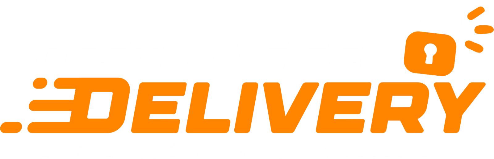 Destrave Seu Delivery